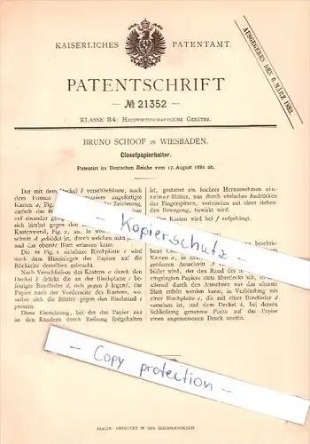 Original Patent -  Bruno Schoof in Wiesbaden , 1882 , Closetpapierhalter !!!