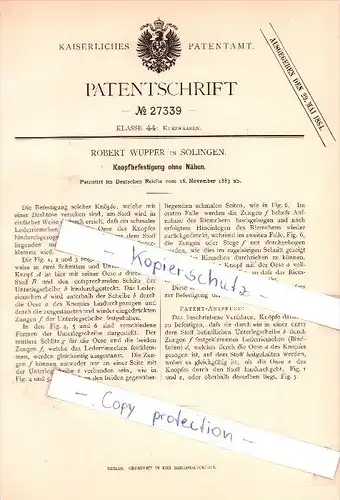 Original Patent  - Robert Wupper in Solingen , 1883 , Knopfbefestigung ohne Nähen !!!