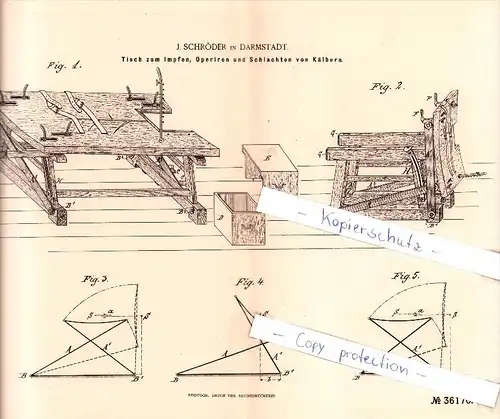 Original Patent  - J. Schröder in Darmstadt , 1885 , Operationstisch für Kälber , Tierarzt , Tierzucht !!!