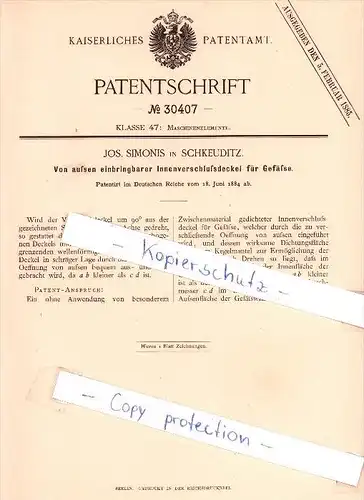 Original Patent  - Jos. Simonis in Schkeuditz , 1884 , Innenverschlußdeckel für Gefäße !!!