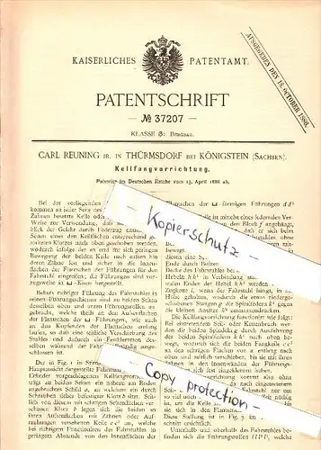 Original Patent - Carl Reuning in Thürmsdorf b. Königstein , 1886 , Fangvorrichtung für Bergbau , Struppen i. Sachsen !!