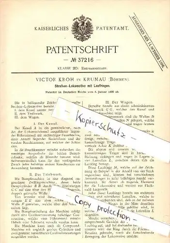 Original Patent - Victor Kroh in Krumau / Cesky Krumlov , 1886 , Straßen - Lokomotive , Eisenbahn !!!