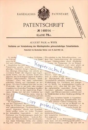 Original Patent - August Falk in Wien , 1902 , Verminderung des Nikotingehaltes von Tabak , Cigarette !!!