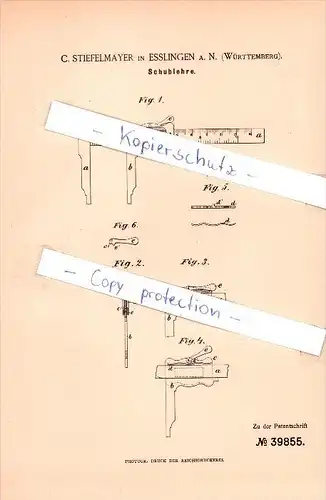 Original Patent -  C. Stiefelmayer in Esslingen a. N.  , 1886 , Schublehre !!!