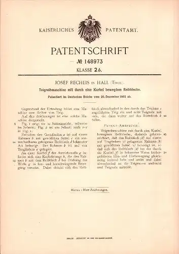 Original Patent - Josef Recheis in Hall , Tirol , 1902 , Teig - Reibmaschine , Bäckerei , Bäcker  !!!