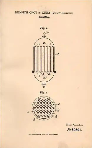 Original Patentschrift - Heinrich Crot in Cully , Waadt , 1894 , Schnellfilter für Bier , Wein und Wasser , Alkohol !!!