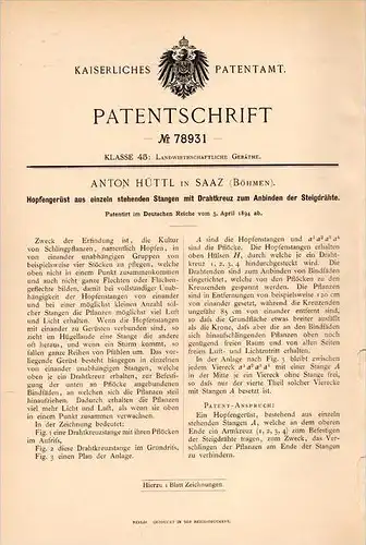 Original Patentschrift - A. Hüttl in Saaz / Zatec i. Böhmen  1894 , Gerüst für Hopfen , Landwirtschaft , Agrar !!!