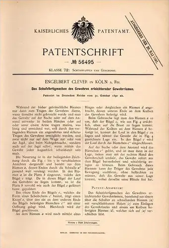 Original Patentschrift - E. Clever in Köln a.Rh., 1890 , Riemen für Gewehr , Jagd , Jäger , Schießen !!!