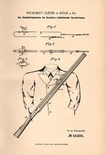 Original Patentschrift - E. Clever in Köln a.Rh., 1890 , Riemen für Gewehr , Jagd , Jäger , Schießen !!!