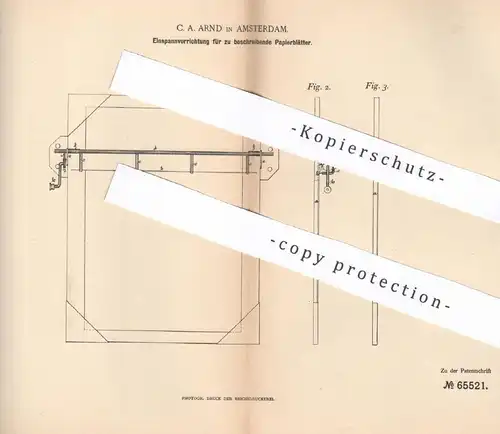 original Patent - C. A. Arnd , Amsterdam , Holland , 1892 , Einspannvorrichtung für Papierblätter | Klemmmappe | Mappe !