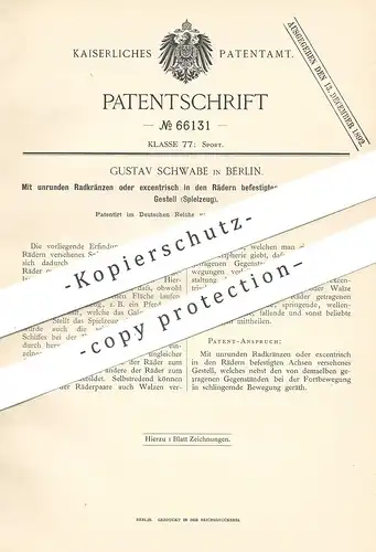 original Patent - Gustav Schwabe , Berlin , 1892 , Spielzeug mit Radkränzen | Gestell , Sport | Pferd , Schiff !!