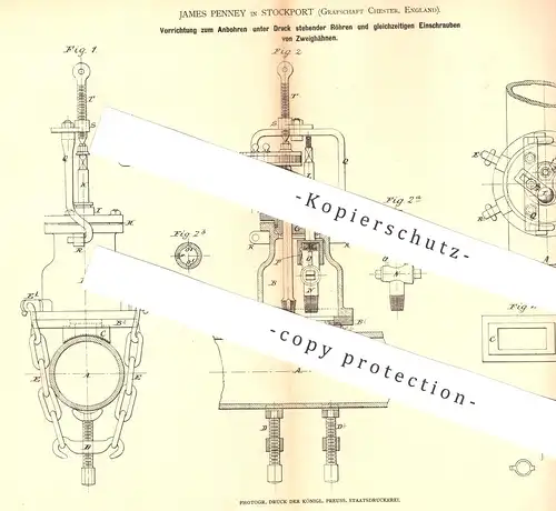 original Patent - James Penney , Stockport , Chester , England , 1878 , Anbohren unter Druck stehender Rohre | Metall !