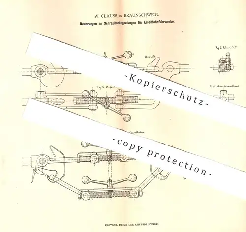 original Patent - W. Clauss , Braunschweig  1880 , Schraubenkupplung für Eisenbahn | Kupplung | Eisenbahnen , Lokomotive