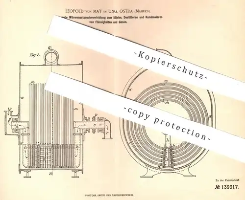original Patent - Leopold von May , Ung. Ostra / Mähren | Kühlen , Destillieren u. Kondensieren von Flüssigkeit u. Gas