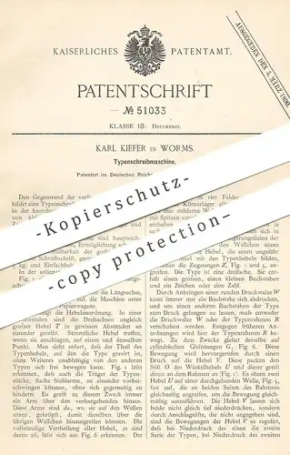 original Patent - Karl Kiefer , Worms , 1889 , Typenschreibmaschine | Typen - Schreibmaschine | Druck , Druckerei , Buch
