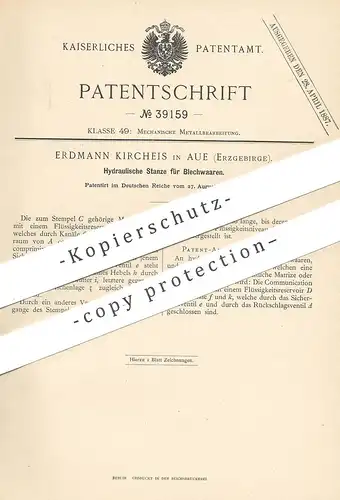 original Patent - Erdmann Kircheis , Aue / Erzgebirge 1886 , Hydraulische Stanze f. Blech | Stanzen , Metall , Hydraulik