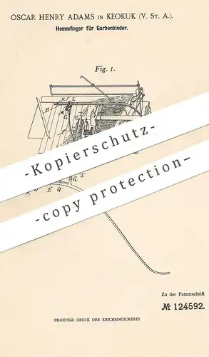 original Patent - Oscar Henry Adams , Keokuk USA 1900 , Hemmfinger für Garbenbinder | Stroh , Getreide | Landwirt  Ernte