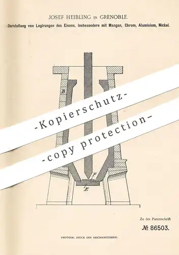 original Patent - Josef Heibling , Grenoble , 1895 , Eisen - Legierung mit Mangan , Chrom , Aluminium oder Nickel !!