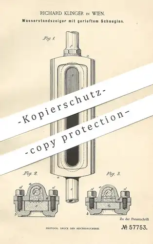 original Patent - Richard Klinger , Wien , Österreich  1890 , Wasserstandsanzeiger | Dampfkessel , Wasserkessel , Kessel