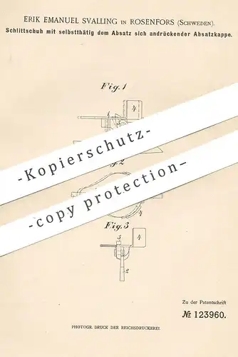 original Patent - Erik Emanuel Svalling , Rosenfors , Schweden , 1900 , Schlittschuh | Schuster , Schuh !!!