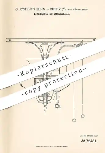 original Patent - G. Josephy Erben , Bielitz , Österr. Schlesien , 1893 , Luftbefeuchter mit Schleuderkessel | Gebläse