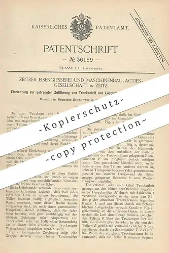 original Patent - Zeitzer Eisengiesserei & Maschinenbau AG , Zeitz , 1883 , Zuführung von Luft u. Dampf bei Trockenofen