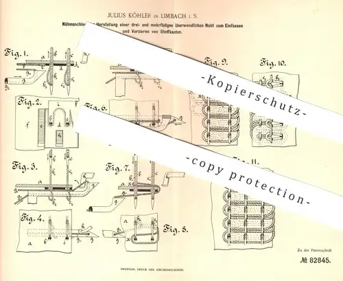 original Patent - Julius Köhler , Limbach , 1894 , Nähmaschine | Nähmaschinen | Ziernaht | Schneider , Schneiderei !!!