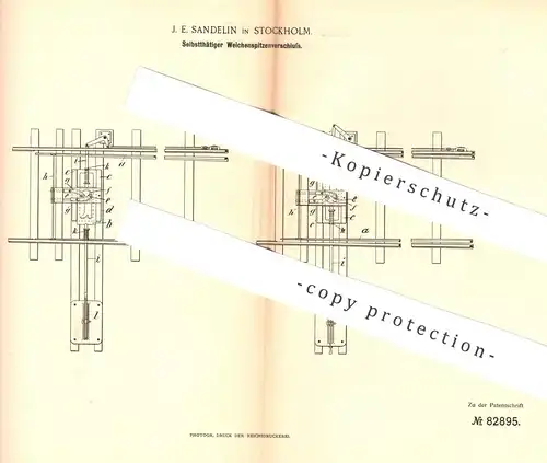 original Patent - J. E. Sandelin , Stockhom , Schweden , 1895 , Weichenspitzenverschluss | Eisenbahn - Weichen | Bahn !