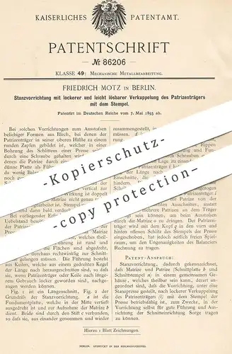 original Patent - Friedrich Motz , Berlin , 1895 , Blech Stanzen | Metall , Draht , Presse , Matrize , Patrize !!