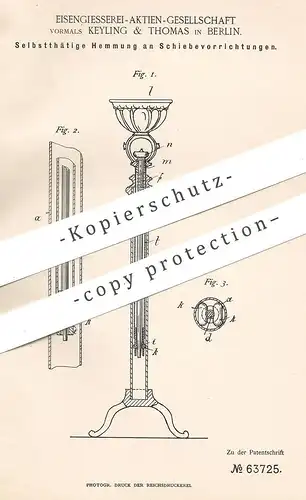 original Patent - Eisengießerei AG | Keyling & Thomas , Berlin , 1891 , Hemmung an Schiebevorrichtung | Feder !!