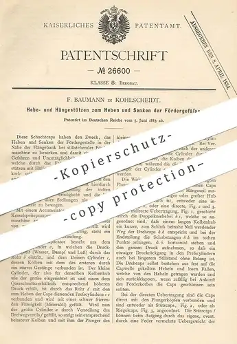 original Patent - F. Baumann , Kohlscheidt , 1883 , Stützen zum Heben u. Senken im Bergbau | Bergwerk , Förderung !!!
