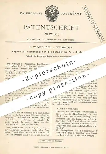 original Patent - C. W. Muchall , Wiesbaden , 1883 , Rundbrenner | Brenner , Gasbrenner , Licht , Lampe !!!