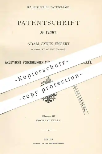 original Patent - Adam Cyrus Engert , Bromley / Bow / England 1880 , Verteilung von Schall | Akustik , Ton , Schallwelle