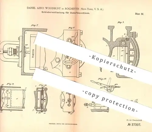 original Patent - Daniel Azro Woodbury , Rochester , New York , USA , 1885 , Schieberentlastung für Dampfmaschine !!!