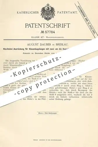 original Patent - August Dauber , Breslau , 1890 , Handhebel - Ausrückung für Klauenkupplungen | Kupplung , Kupplungen !