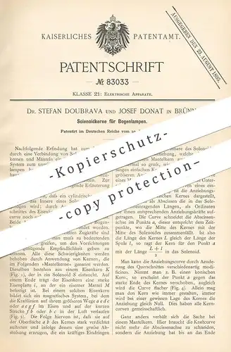 original Patent - Dr. Stefan Doubrava , Josef Donat , Brünn , 1894 , Solenoidkerne für Bogenlampen | Bogenlampe | Lampe