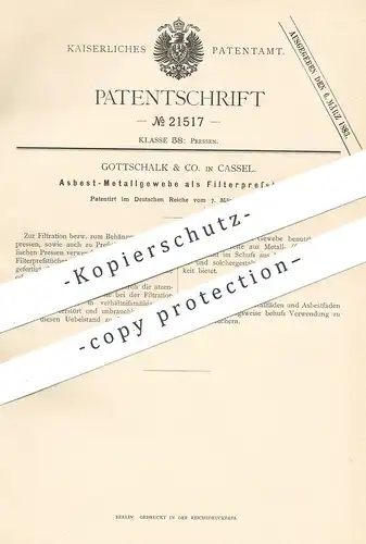 original Patent - Gottschalk & Co. , Kassel / Cassel | 1882 | Asbest Metallgewebe als Filterpresstuch | Presse , Pressen