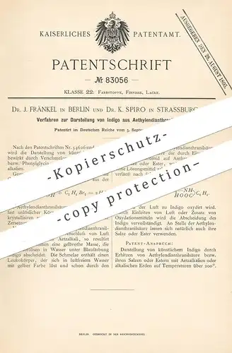 original Patent - Dr. J. Fränkel , Berlin , Dr. K. Spiro , Strassburg / Elsass | Indigo aus Aethylendianthranilsäure