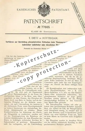 original Patent - E. Dietz , Rotterdam , 1894 , Darstellung phosphatreicher Schlacken beim Thomasprozess | Eisen | Stahl
