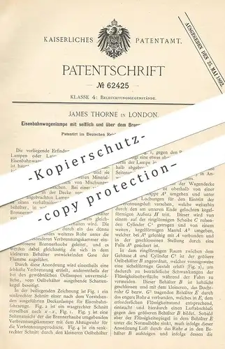 original Patent - James Thorne , London , England , 1891 , Eisenbahnwagenlampe | Eisenbahn - Lampe | Brenner , Öllampe