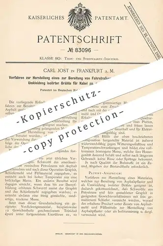 original Patent - Carl Jost , Frankfurt / Main , 1894 , Material für Straßen Asphalt oder zur Kabel - Umkleidung | Draht