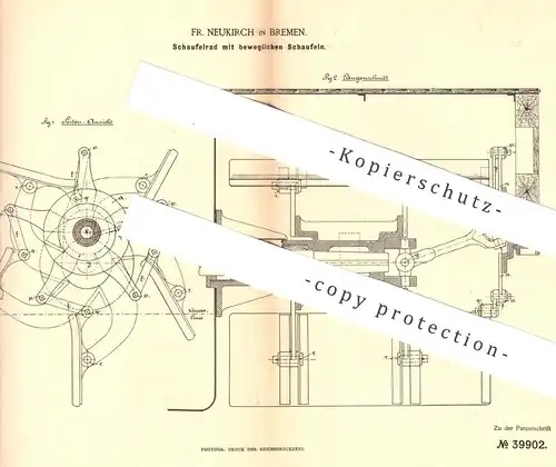 original Patent - Fr. Neukirch , Bremen , 1886 , Schaufelrad mit beweglichen Schaufeln | Schiff , Schaufel , Wasserkraft