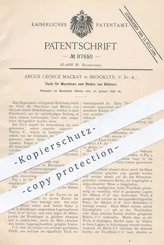 original Patent - Angus George Mackay , Brooklyn , USA , Tisch für Maschinen zum Binden der Bücher | Buchbinder , Buch !