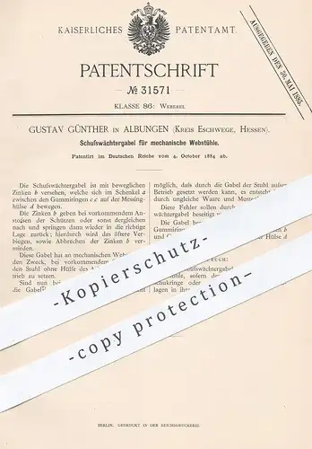 original Patent - Gustav Günther , Albungen / Eschwege / Hessen , 1884 , Schusswächtergabel für mechan. Webstuhl | Weber