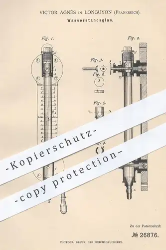 original Patent - Victor Agnès , Longuyon , Frankreich , 1883 , Wasserstandsglas | Dampfkessel , Kessel , Wasserkessel !