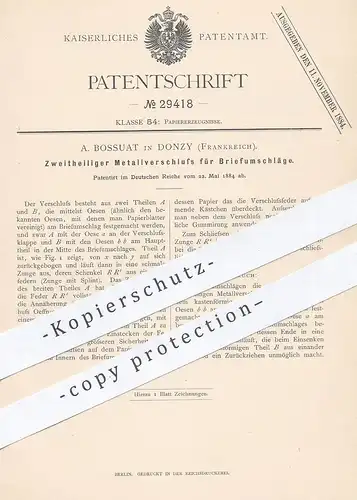 original Patent - A. Bossuat , Donzy , Frankreich , 1884 , Metallverschluss für Briefumschlag , Kuvert | Papier , Post !