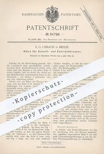 original Patent - E. G. Urbach , Berlin , 1885 , Hülse für Schnittbrenner u. Zweilochbrenner | Gas Brenner , Gasbrenner