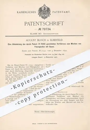 original Patent - August Bloch , Elberfeld , 1894 , Verfahren zum Mischen von Flüssigkeiten mit Gasen | Gas  , Gase !!!