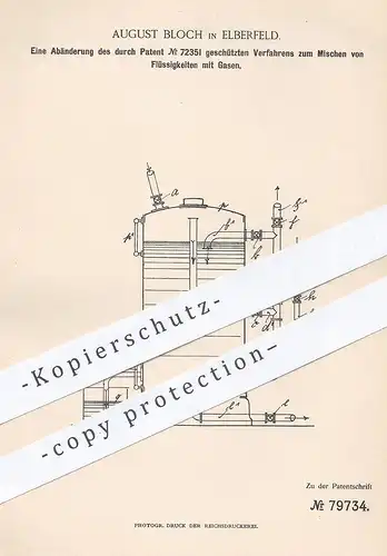 original Patent - August Bloch , Elberfeld , 1894 , Verfahren zum Mischen von Flüssigkeiten mit Gasen | Gas  , Gase !!!