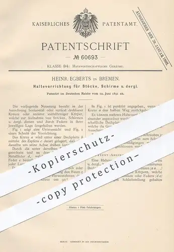 original Patent - Heinr. Egberts , Bremen , 1891 , Halterung für Stock , Schirm , Regenschirm | Garderobe , Haken !!